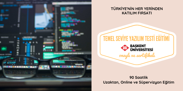 TEMEL SEVİYE YAZILIM TESTİ EĞİTİMİ